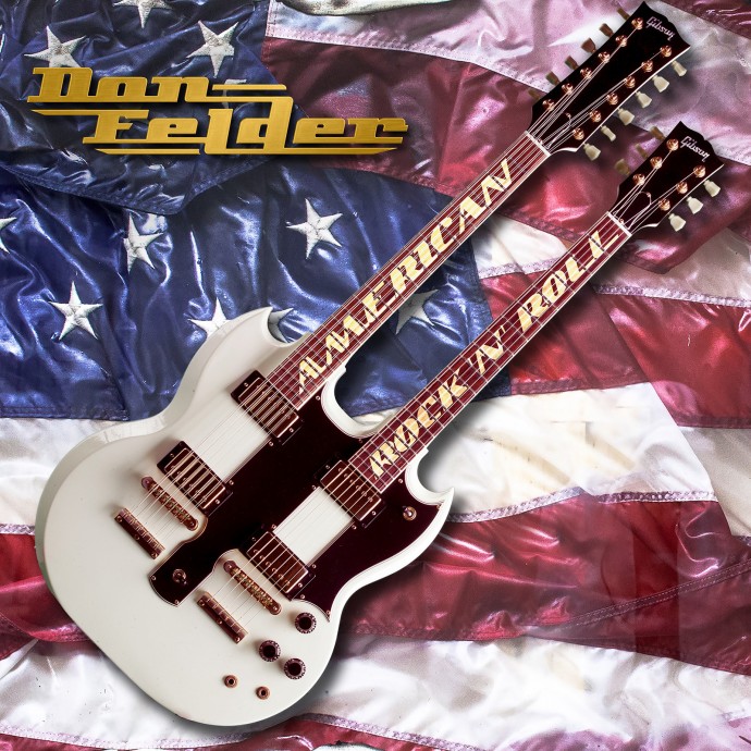 Don Felder (The Eagles) - In uscita il 5 aprile il nuovo album“American Rock ’N’ Roll - Video/ascolto della title track. 